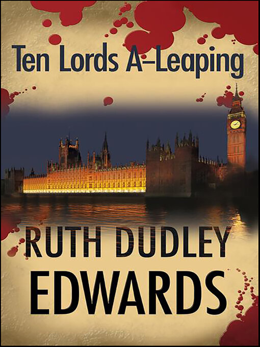 Title details for Ten Lords A-Leaping by Ruth Dudley Edwards - Available